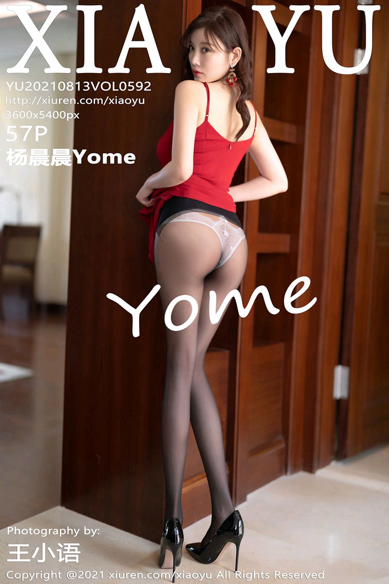 [XIAOYU语画界] 2021.08.13 VOL.592 杨晨晨Yome [57P437MB]