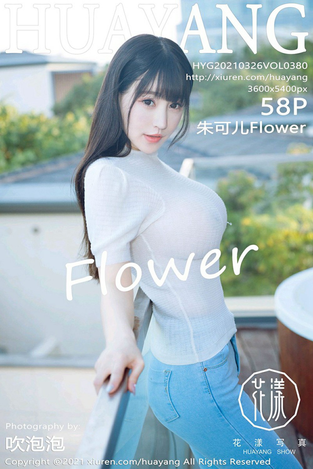 [HuaYang花漾写真] 2021.03.26 VOL.380 朱可儿Flower [58P809MB]