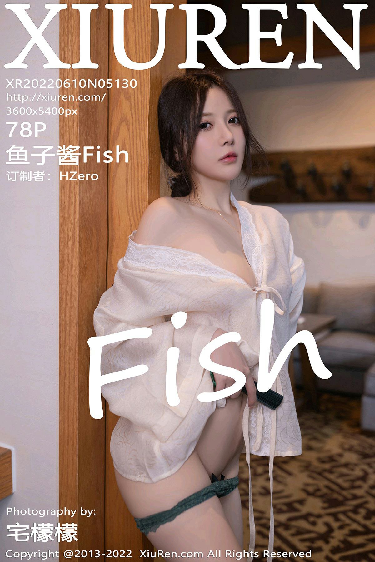[XiuRen秀人网] 2022.06.10 No.5130 鱼子酱Fish [78P890MB]