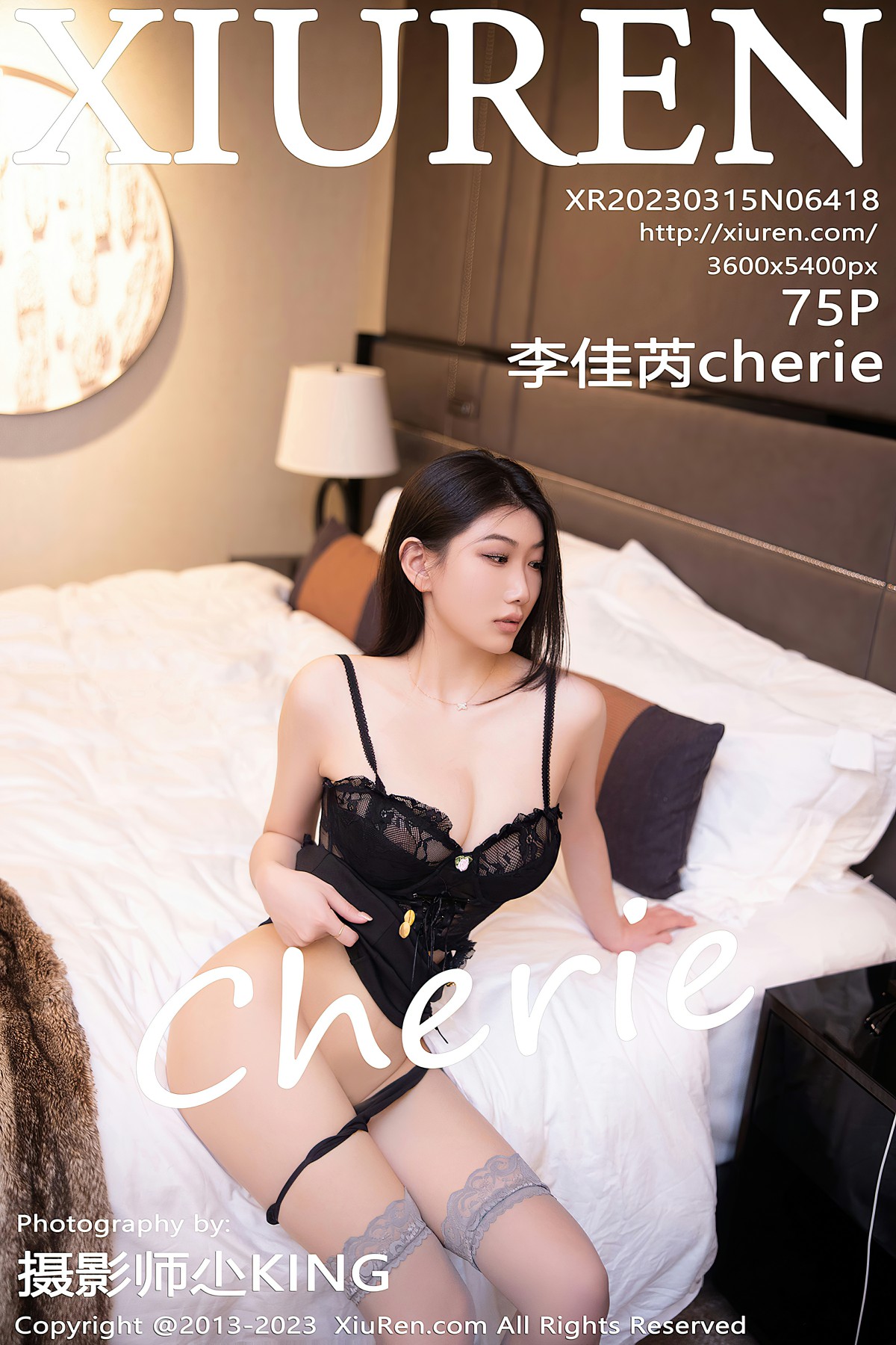 [XiuRen秀人网] 2023.03.15 No.6418 李佳芮cherie [75+1P]